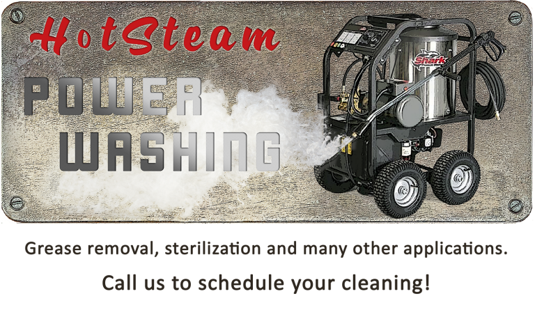 Hot Steam Pressure Washing Grease removal, sterilization, and many other applications. Call us to schedule your cleaning!